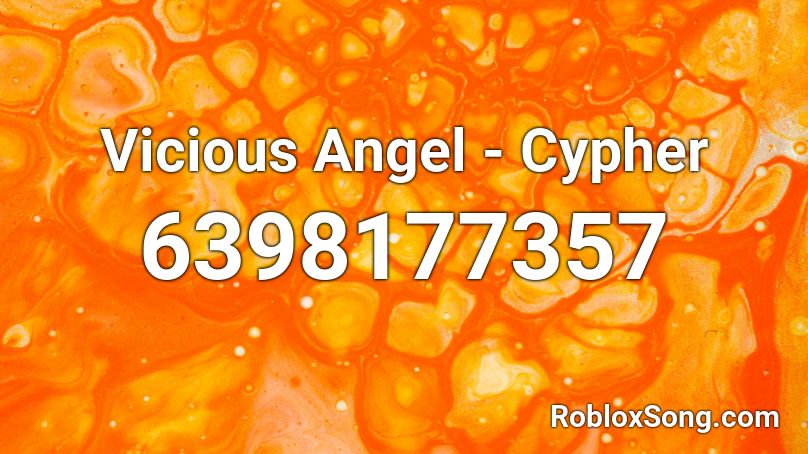 Vicious Angel - Cypher Roblox ID