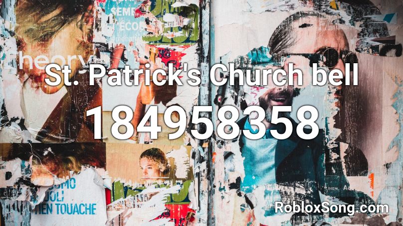 St. Patrick's Church bell Roblox ID