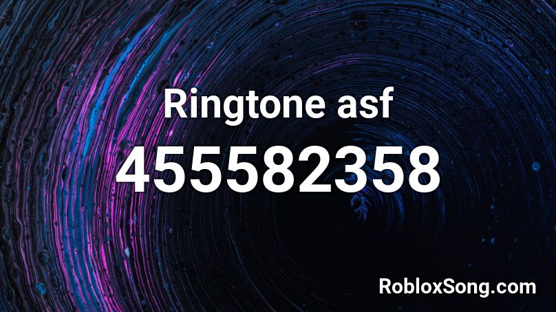 Ringtone asf Roblox ID