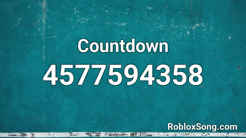Countdown Roblox Id Roblox Music Codes - countdown music roblox id