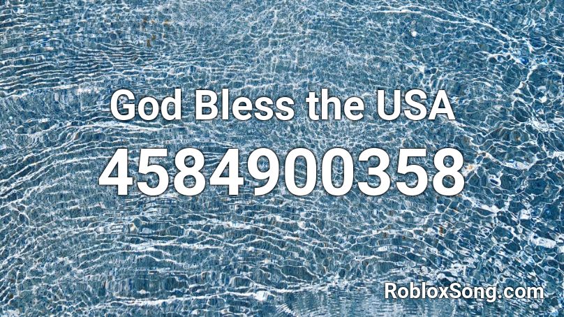 God Bless the USA Roblox ID
