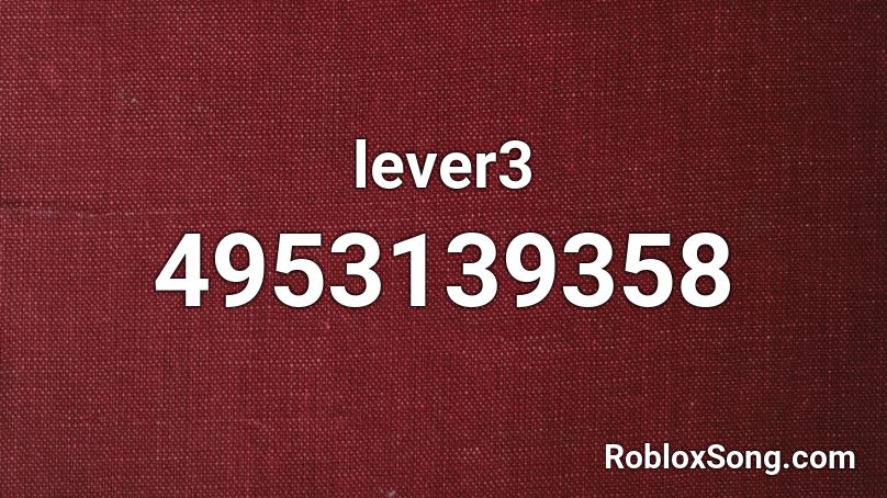 lever3 Roblox ID
