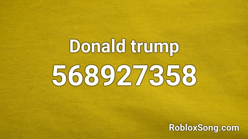 Donald trump Roblox ID