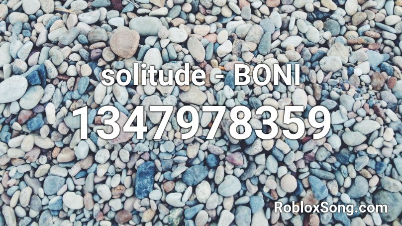 solitude - BONI Roblox ID
