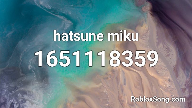 Hatsune Miku Roblox Id Roblox Music Codes