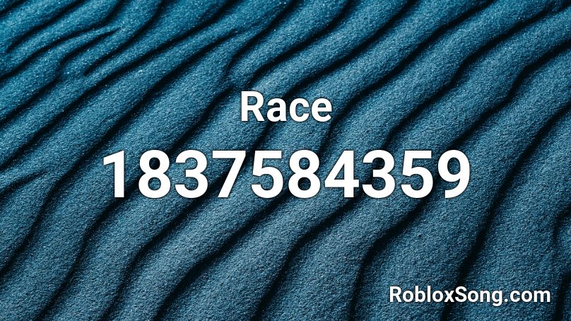 Race Roblox ID