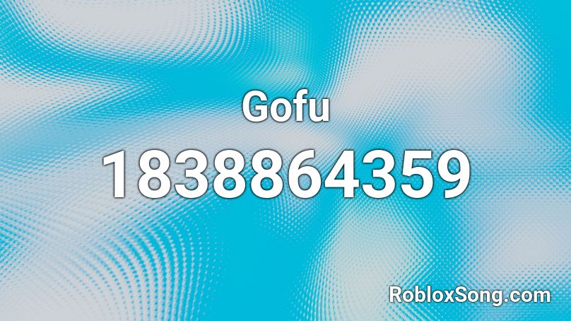 Gofu Roblox ID