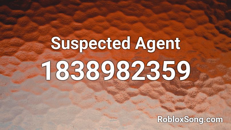 Suspected Agent Roblox ID