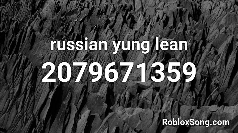 russian yung lean Roblox ID