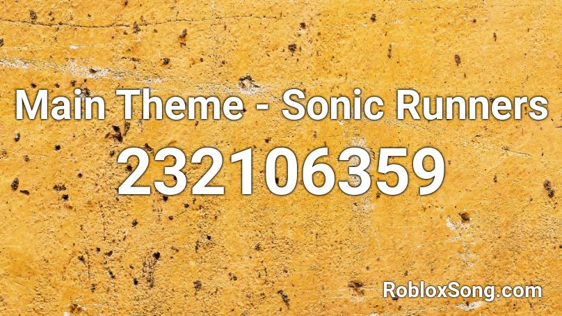 Main Theme - Sonic Runners Roblox ID