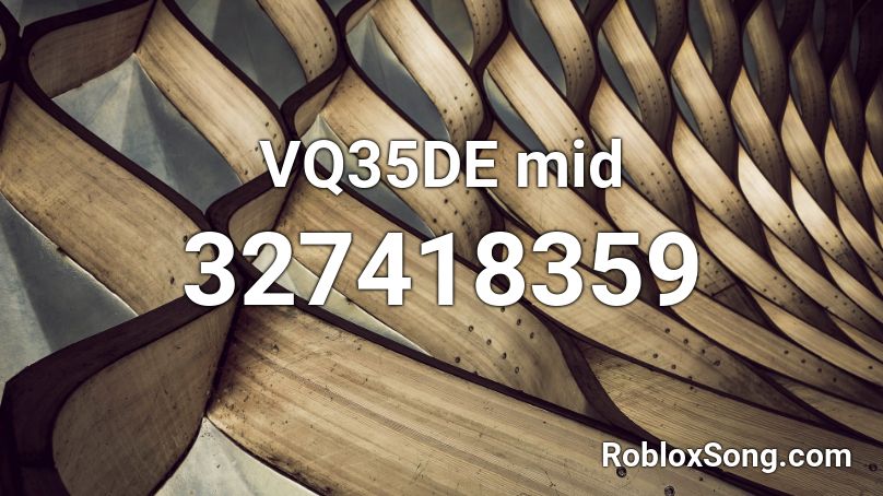 VQ35DE mid Roblox ID