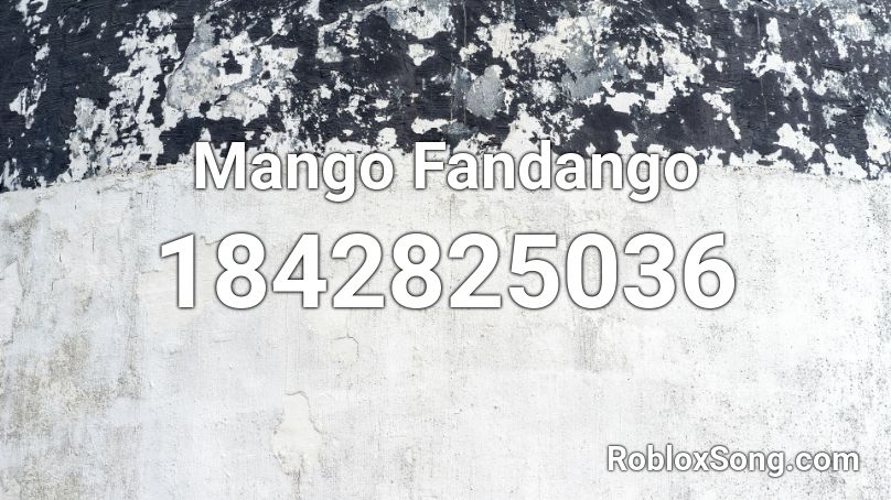 Mango Fandango Roblox ID