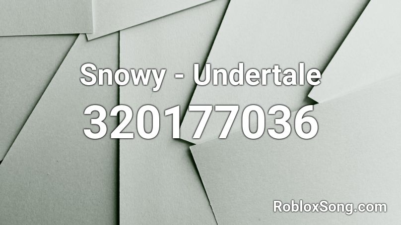 Snowy - Undertale Roblox ID
