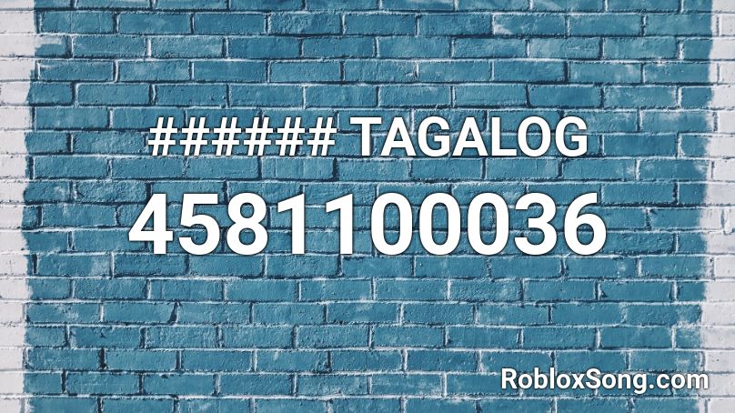 ###### TAGALOG Roblox ID