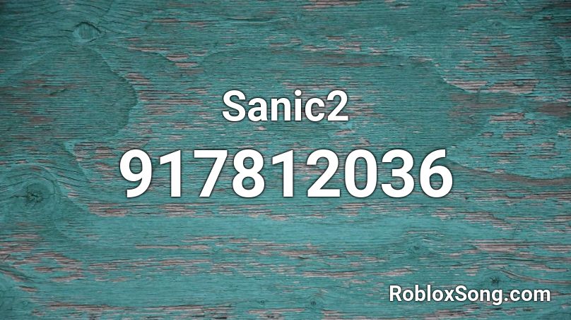 Sanic2 Roblox ID