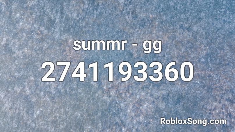 summr - gg Roblox ID