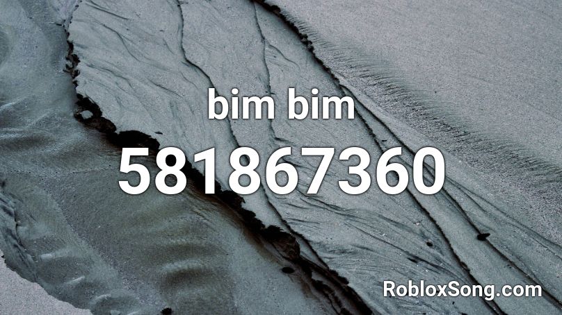 bim bim Roblox ID