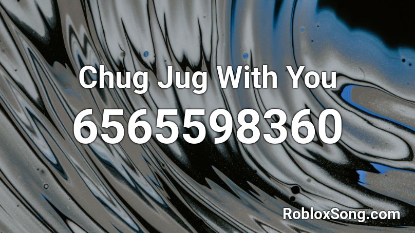 song chug jug with you lyrics