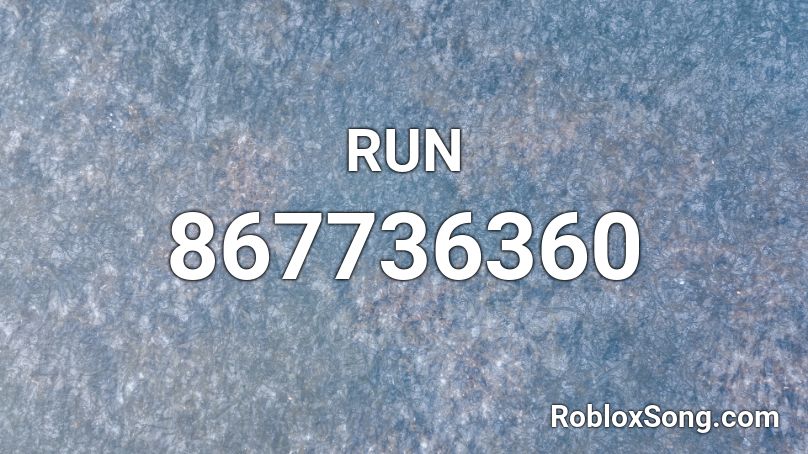 RUN Roblox ID