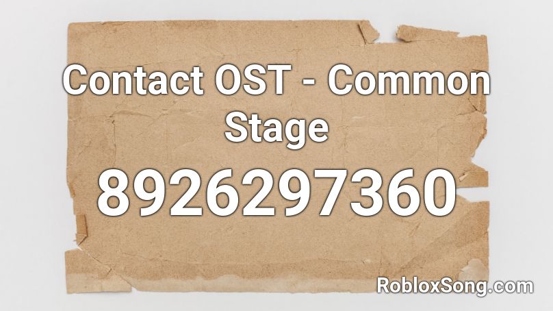 Contact OST - Common Stage Roblox ID