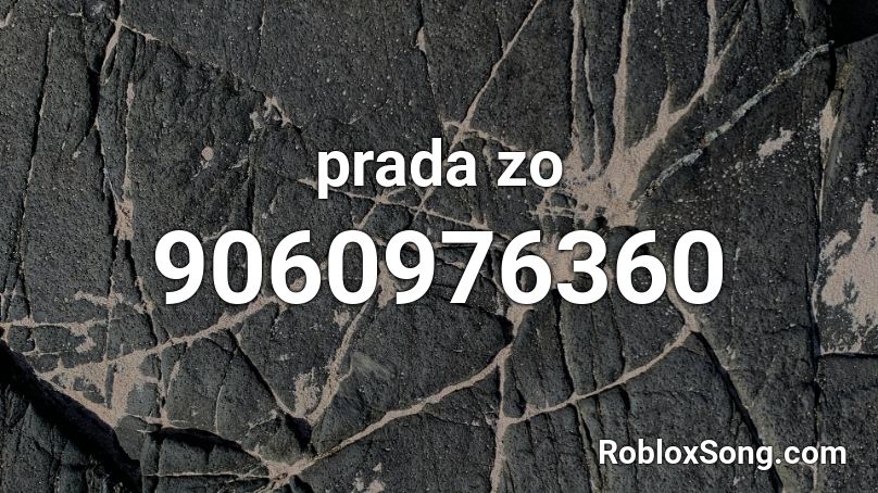 prada zo Roblox ID