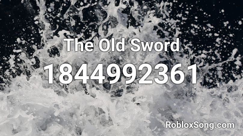 The Old Sword Roblox ID