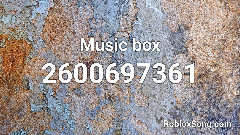 Music box Roblox ID