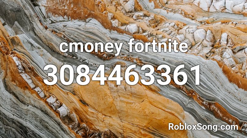 cmoney fortnite Roblox ID