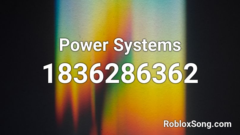 Power Systems Roblox ID