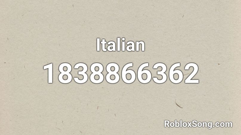 Italian Roblox ID