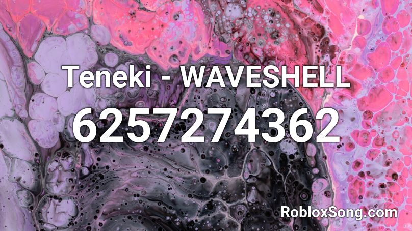 Teneki - WAVESHELL Roblox ID