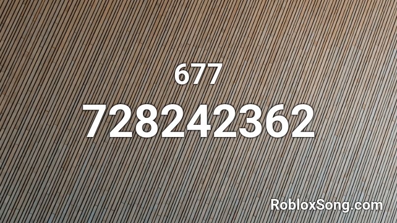 677 Roblox ID