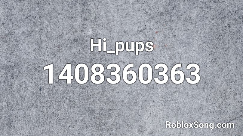 Hi_pups Roblox ID