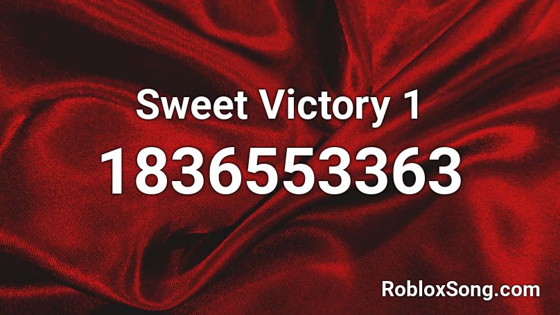 Sweet Victory 1 Roblox ID