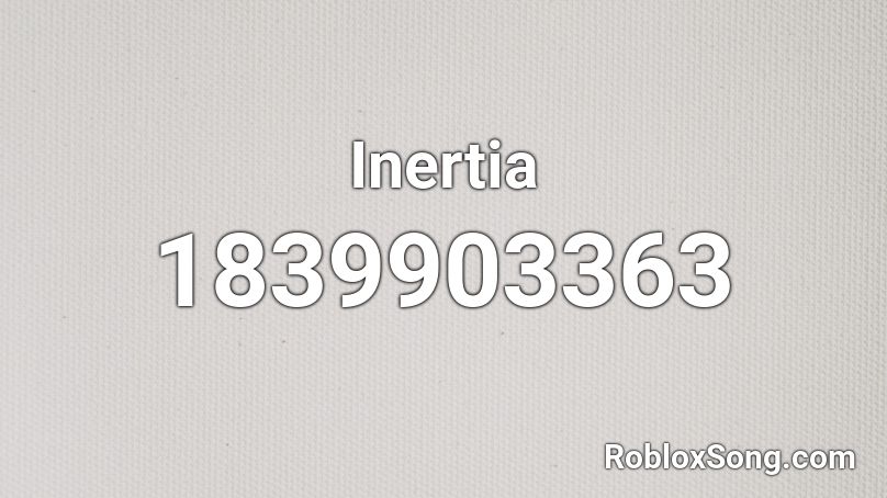 Inertia Roblox ID