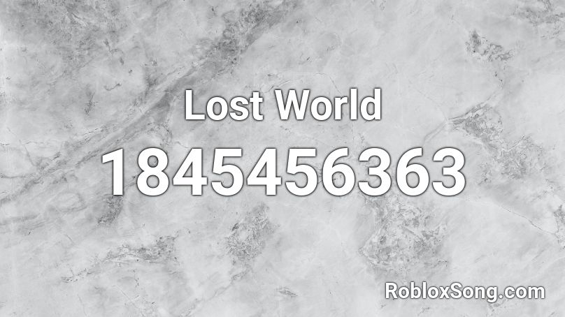 Lost World Roblox ID