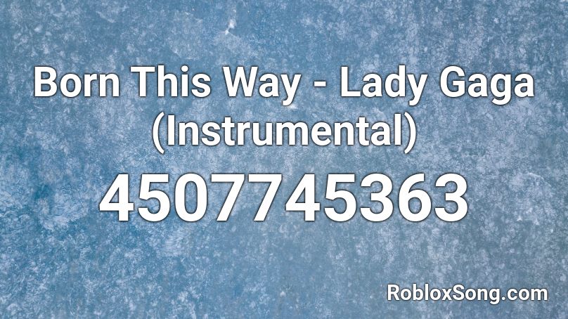 lady gaga roblox id codes lady gaga roblox id codes