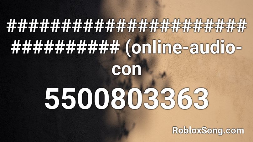 ################################ (online-audio-con Roblox ID