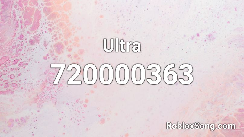 Ultra Roblox ID