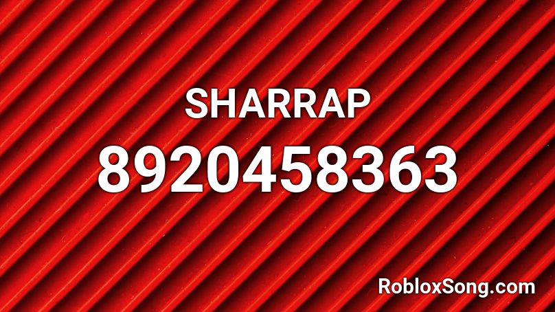 SHARRAP Roblox ID