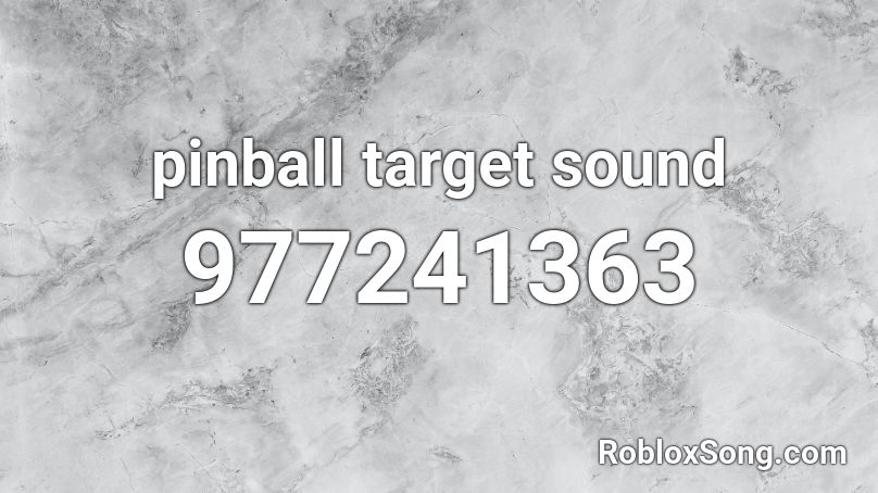 pinball target sound Roblox ID