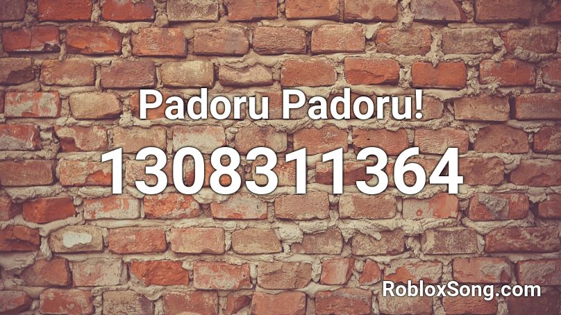 Padoru Padoru! Roblox ID