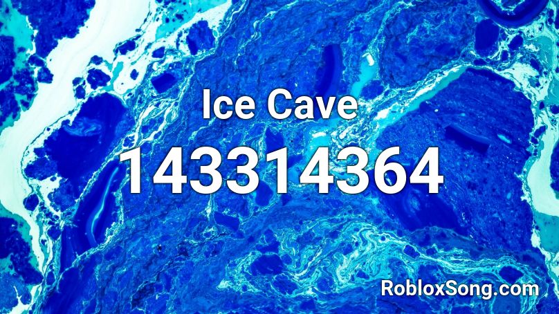 Ice Cave Roblox ID