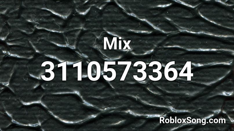 Mix Roblox ID