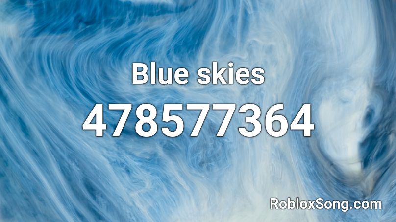 Blue skies Roblox ID