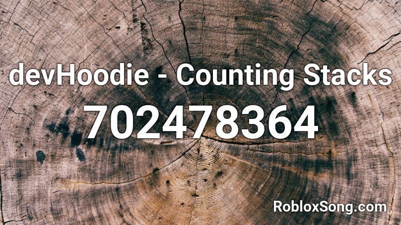 devHoodie - Counting Stacks Roblox ID