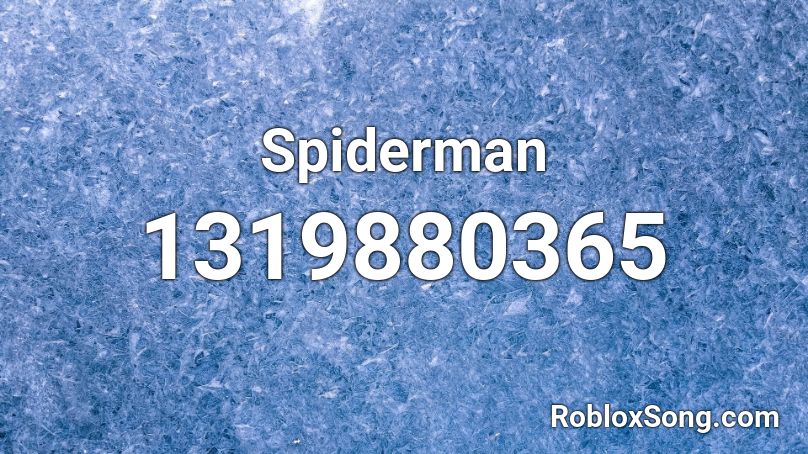 Spiderman Roblox ID