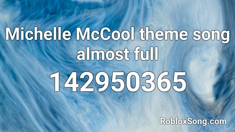 Michelle McCool theme song almost full Roblox ID
