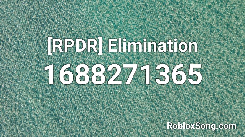 [RPDR] Elimination Roblox ID