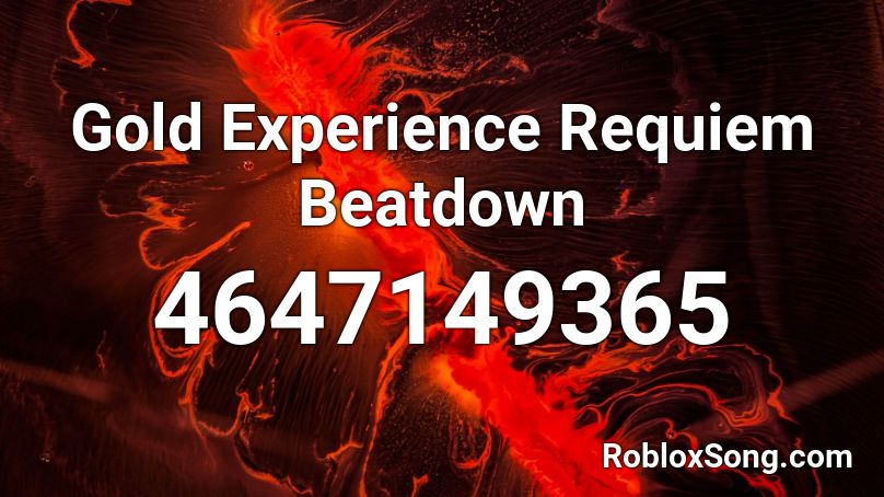 Gold Experience Requiem Beatdown Roblox Id Roblox Music Codes - gold experience requiem roblox
